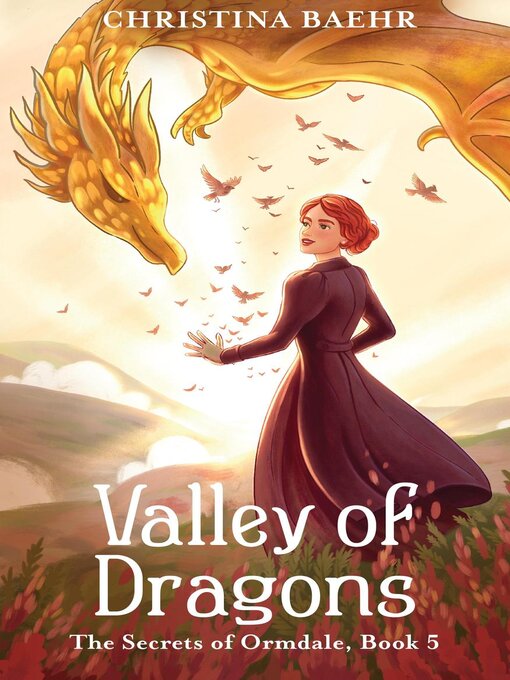 Title details for Valley of Dragons by Christina Baehr - Wait list